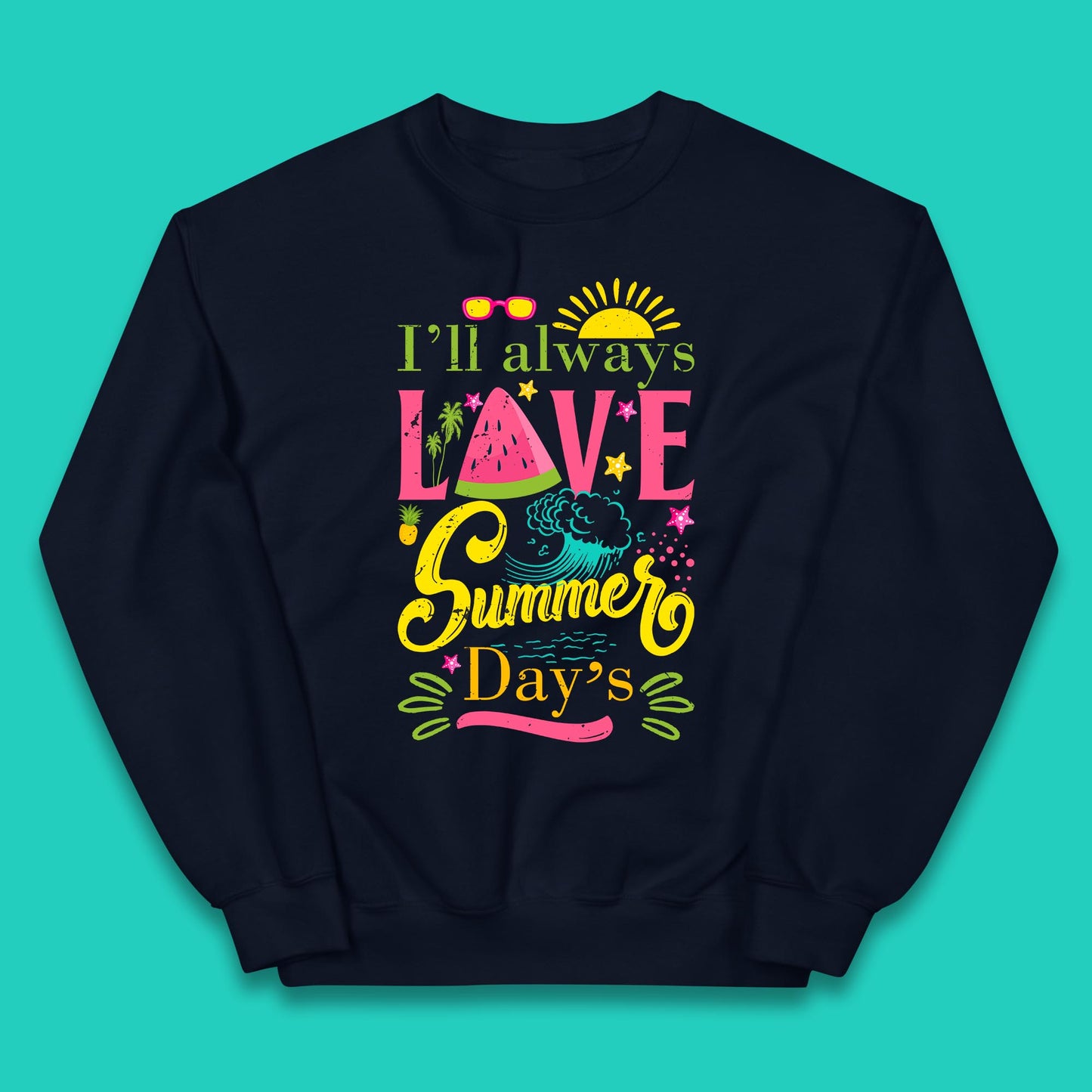 I'll Always Love Summer Day Summertime Love Summer Day's Beach Kids Jumper