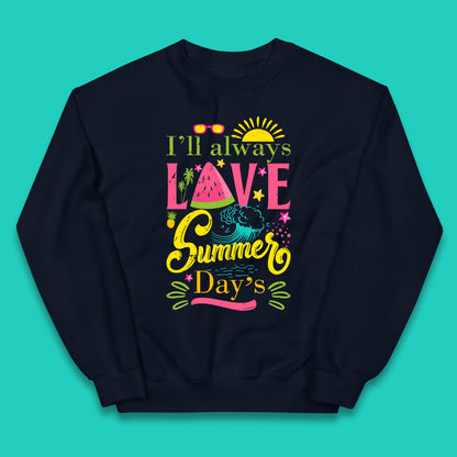 I'll Always Love Summer Day Summertime Love Summer Day's Beach Kids Jumper