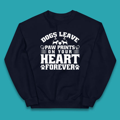 Dogs Leave Paw Print On Your Heart Forever Dog Paw Lovers Kids Jumper