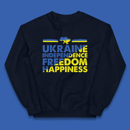 Ukraine Independence Freedom Happiness Proud Ukrainian Patriotic 24 August Independence Day Kids Jumper