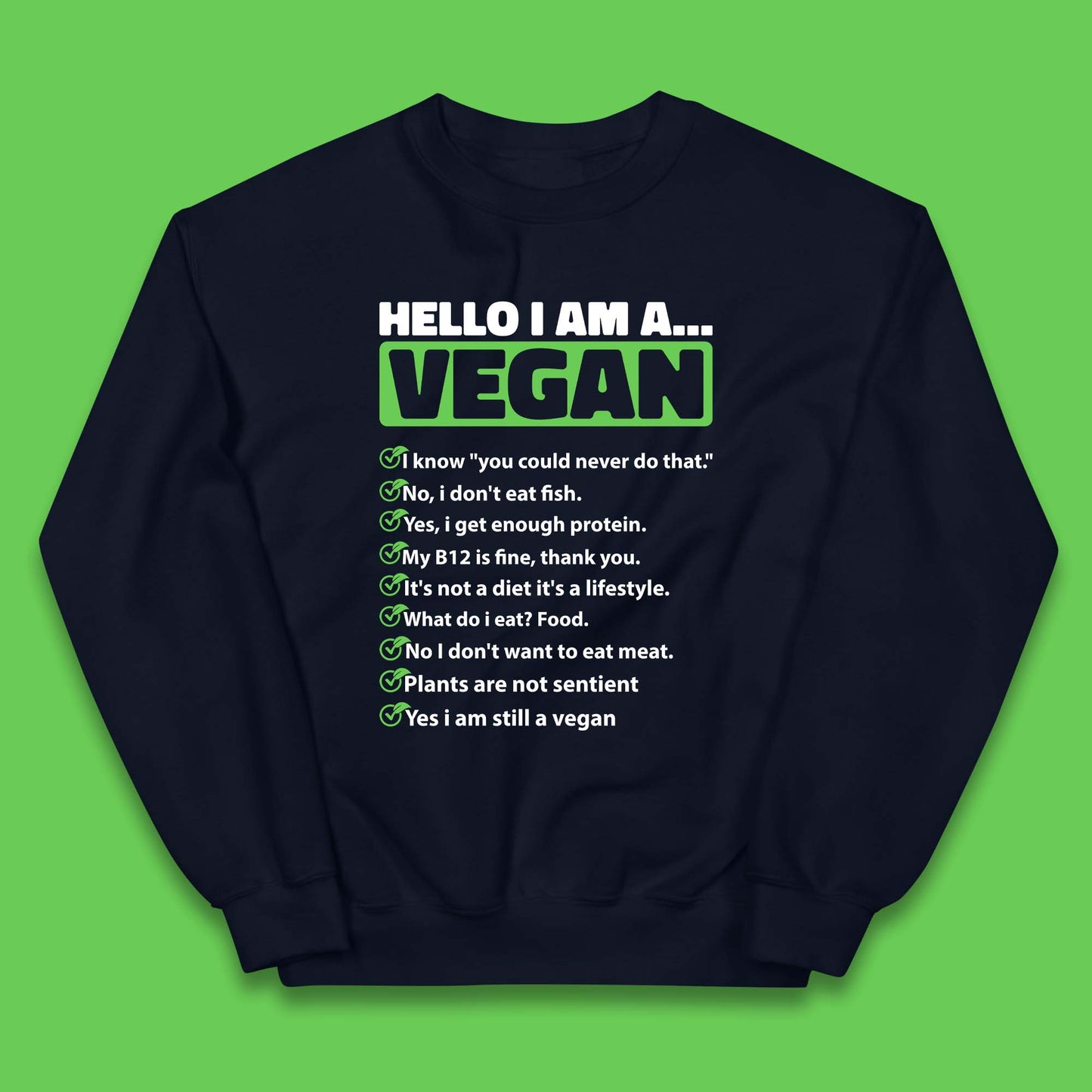 Hello I'm A Vegan Kids Jumper