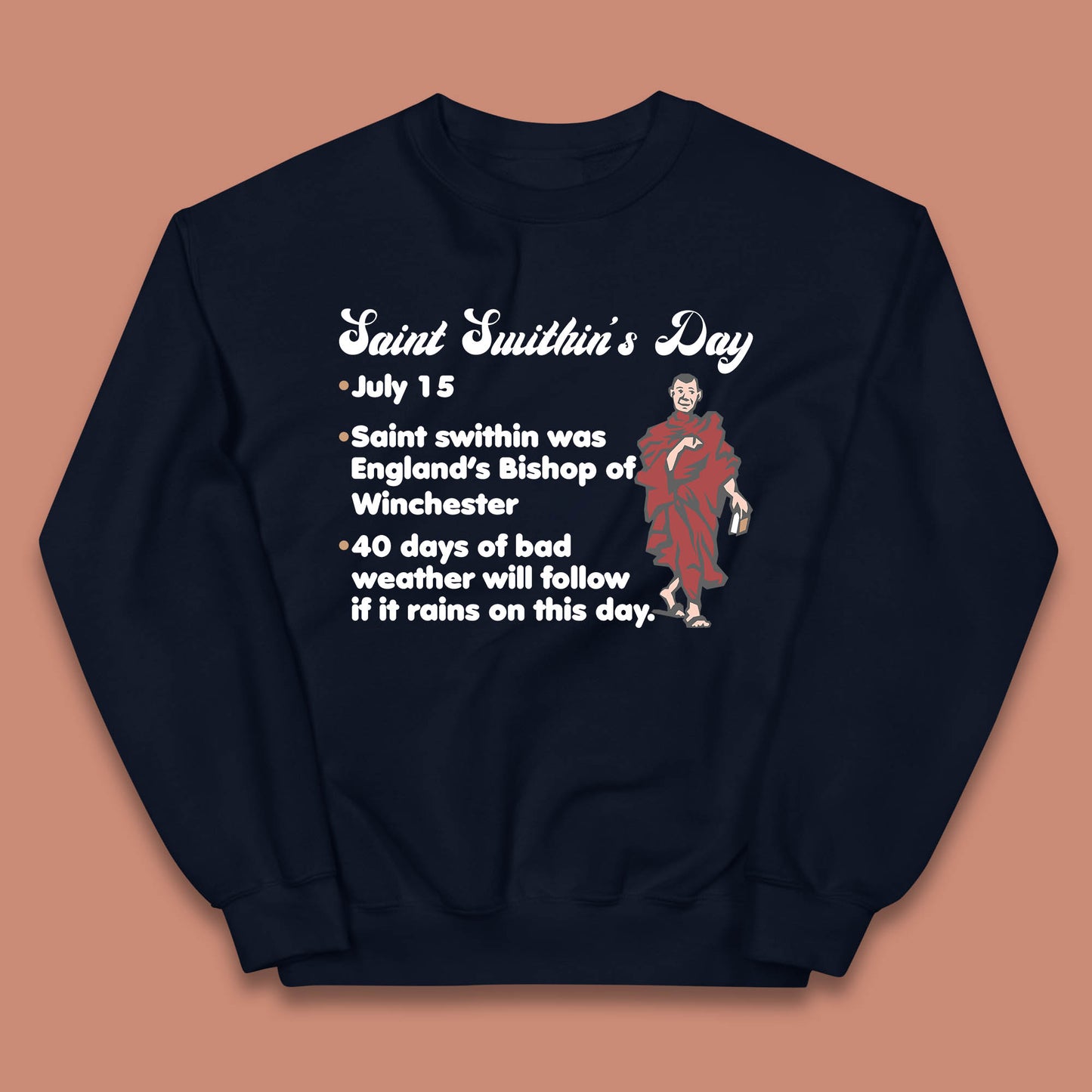 Saint Swithun's Day Swithun Weather Folklore Happy St. Swithin's Day Kids Jumper