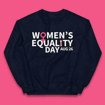 Women Equality Day Aug 26th Girls Power Female Support Women Rights Empowerment Kids Jumper