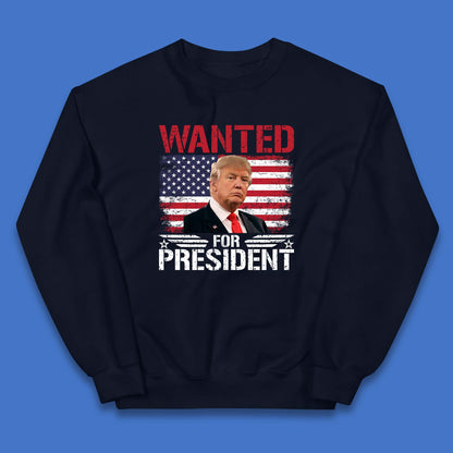 Wanted For President Donald Trump Mugshot Election 2024  Donald Trump Take America Back Kids Jumper