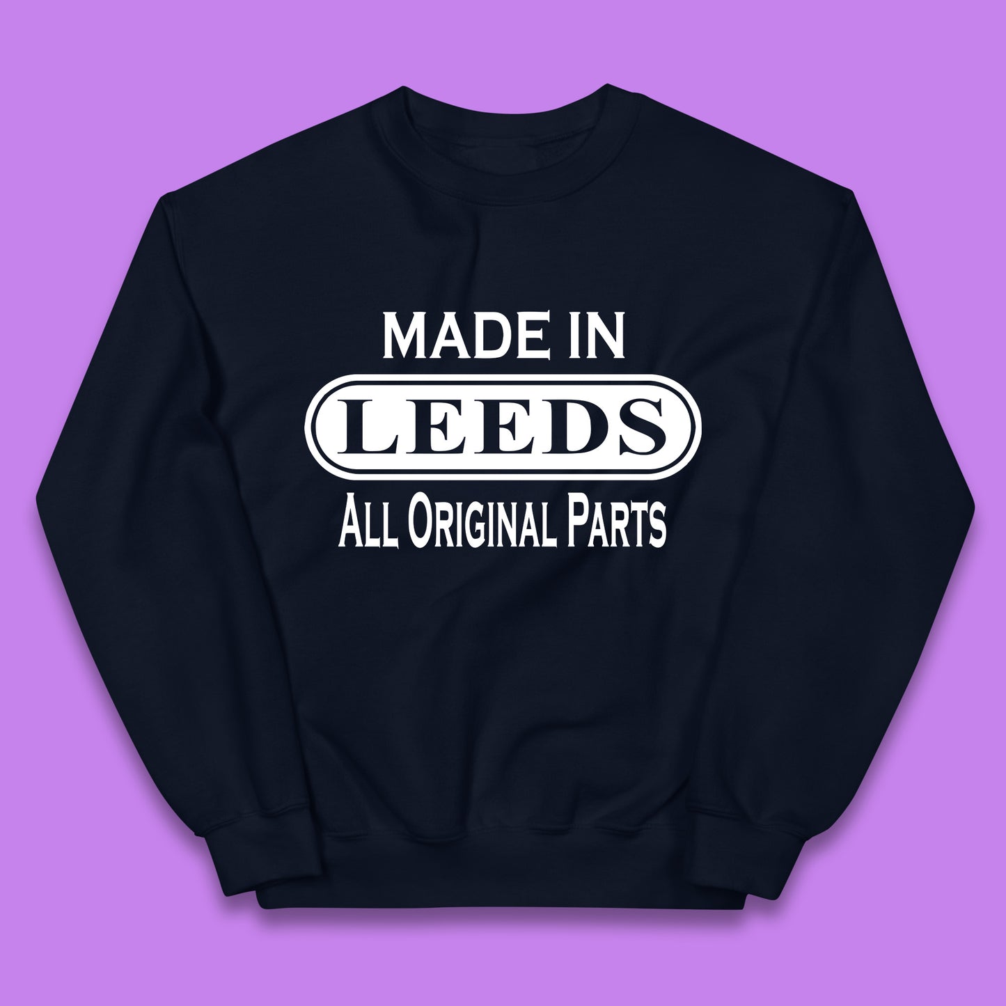 Made In Leeds All Original Parts Vintage Retro Birthday City In West Yorkshire, England Gift Kids Jumper