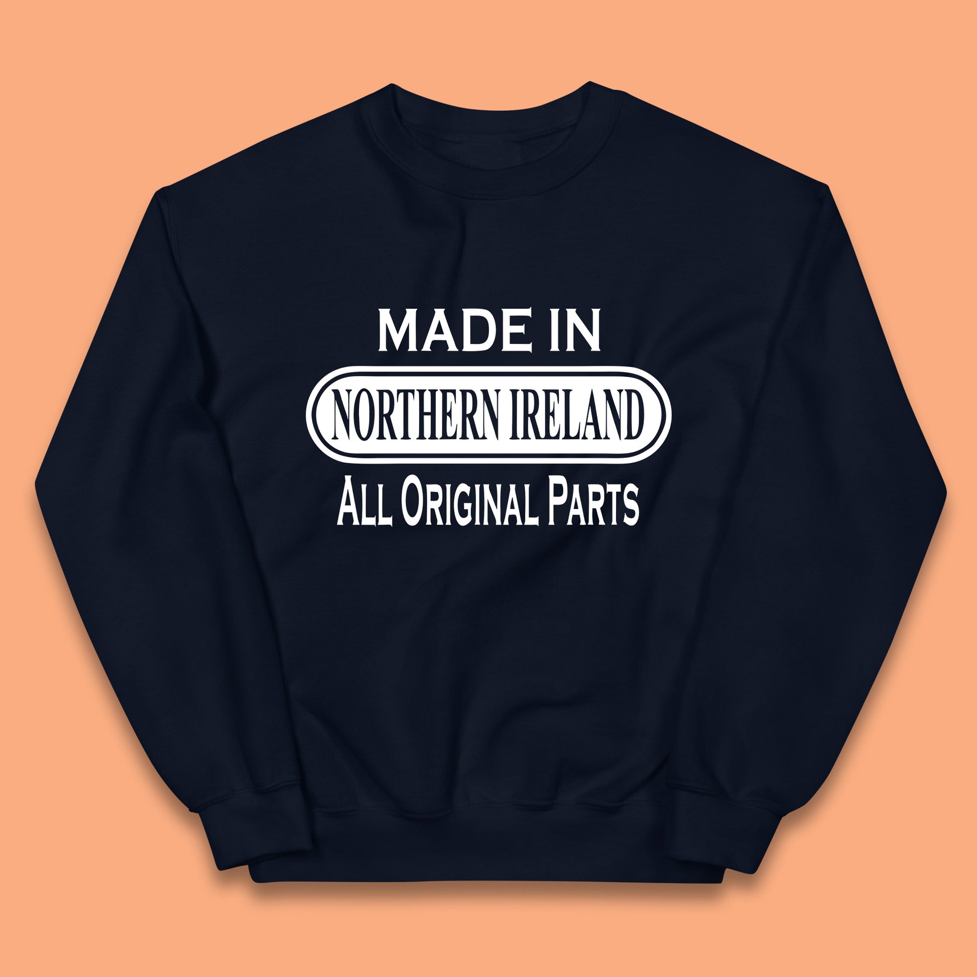 Made in Northern Ireland All Original Parts Kids Jumper