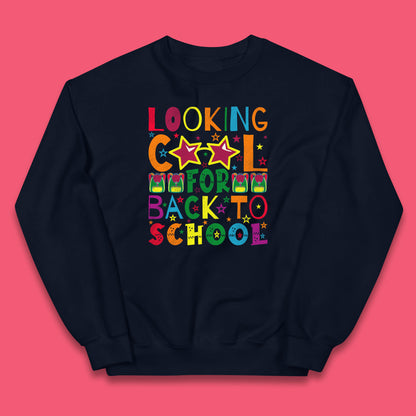 Looking Cool For Back To School First Day Of School Welcome First Day Kids Jumper