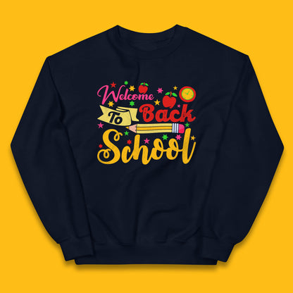 Welcome Back To School First Day Of School Straight Back To School Kids Jumper