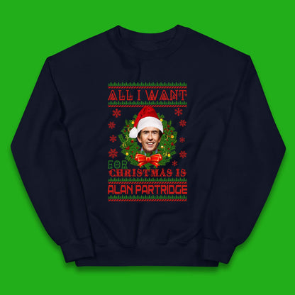 Want Alan Partridge For Christmas Kids Jumper
