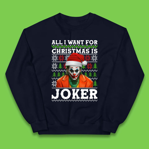 Want Joker For Christmas Kids Jumper
