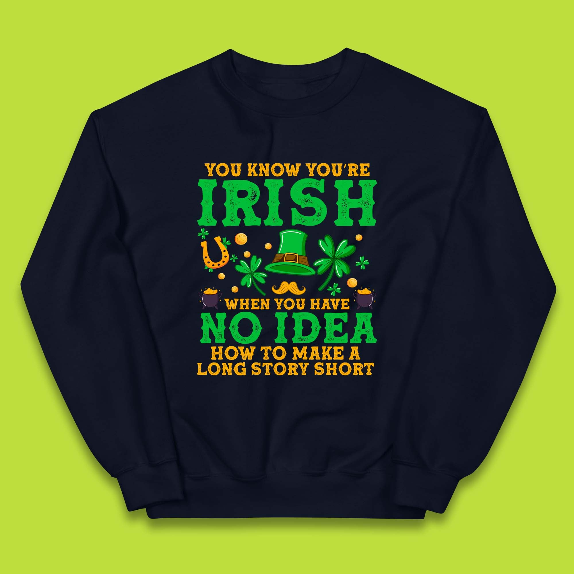You Know You're Irish Kids Jumper