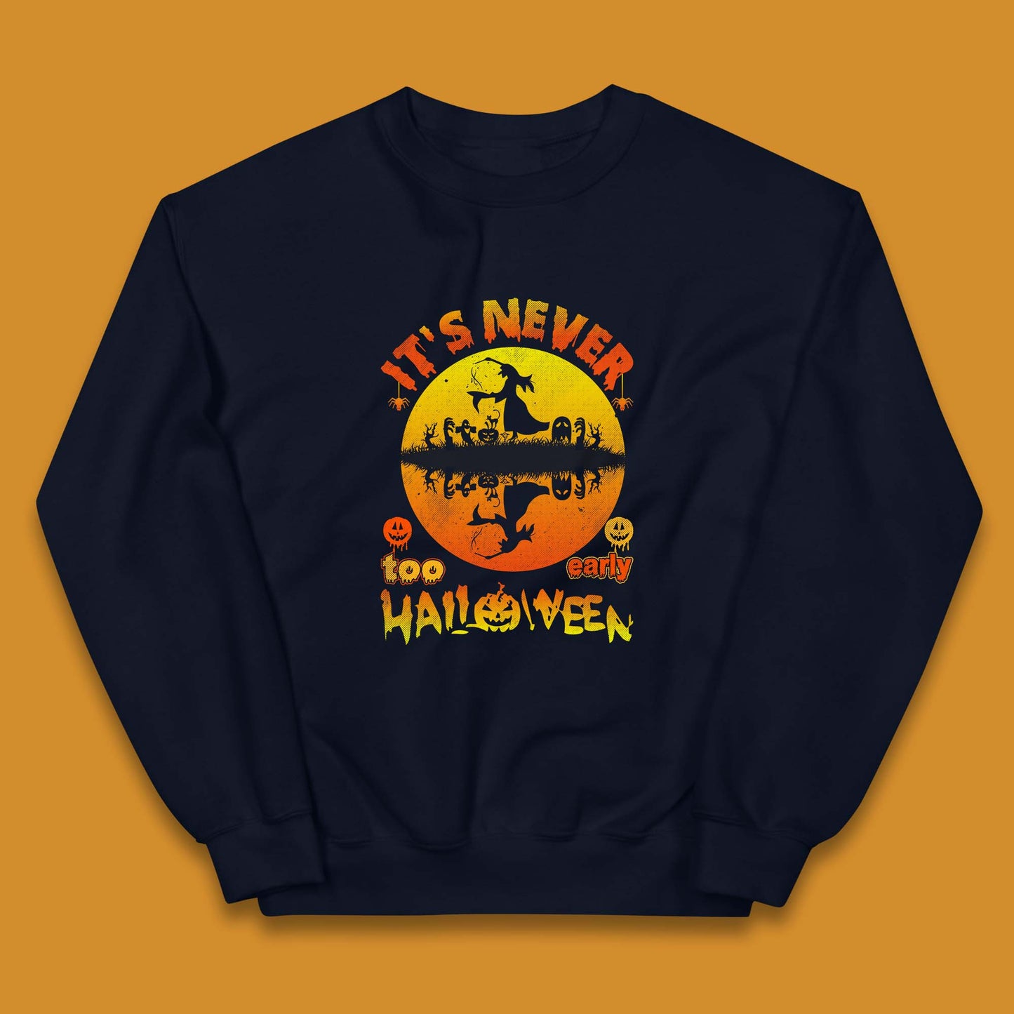 It's Never Too Early Halloween Witch Flying On Broomstick Over Lake Scary Spooky Season Kids Jumper