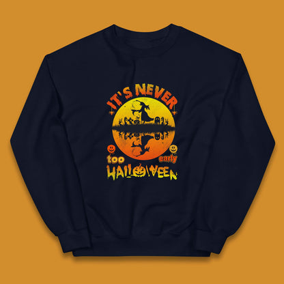 It's Never Too Early Halloween Witch Flying On Broomstick Over Lake Scary Spooky Season Kids Jumper