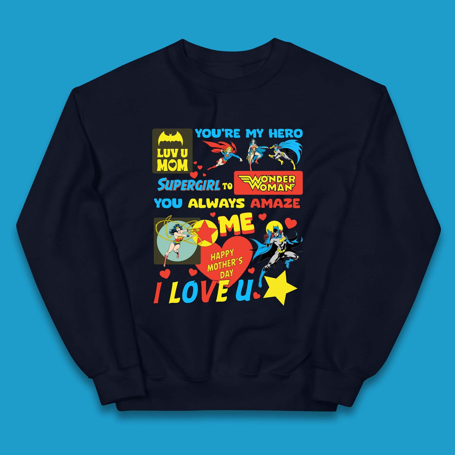 You're My Hero Mother's Day Kids Jumper