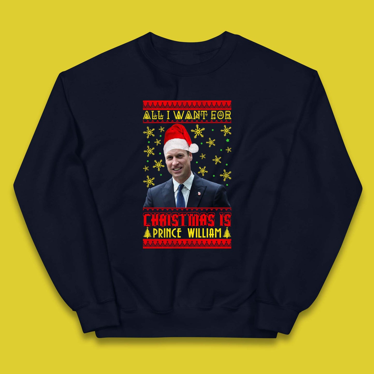 Want Prince William For Christmas Kids Jumper