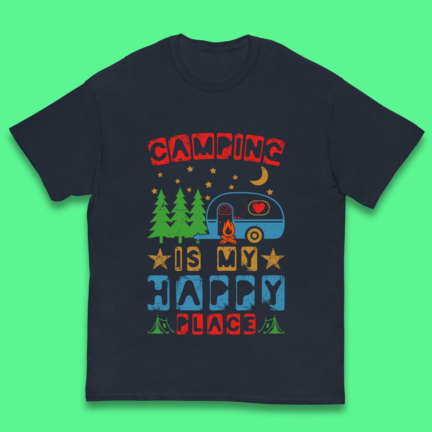 Camping Is My Happy Place Happy Camper Hiking Adventure Vacation Trip Camping Crew Kids T Shirt