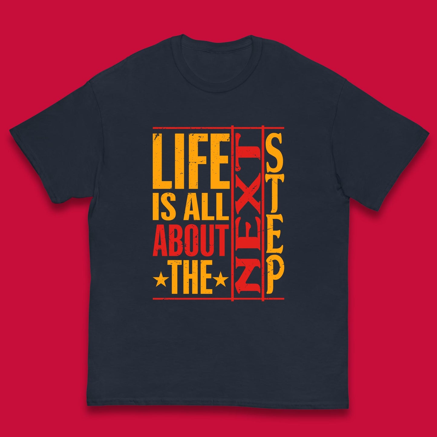 Life Is All About The Next Step Motivational Quote Gift Kids T Shirt