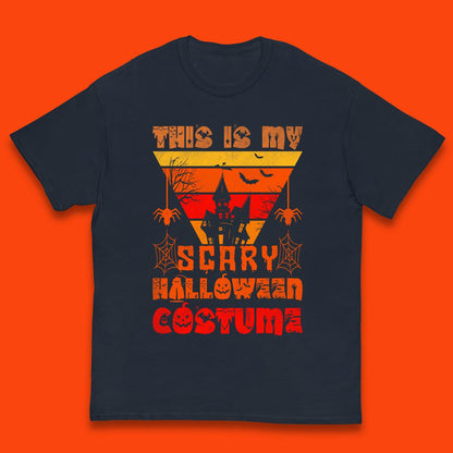 This Is My Scary Halloween Costume Spooky Haunted House Creepy Halloween Kids T Shirt