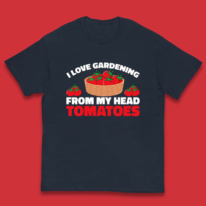 I Love Gardening From My Head Tomatoes Funny Gardeners Garden Kids T Shirt