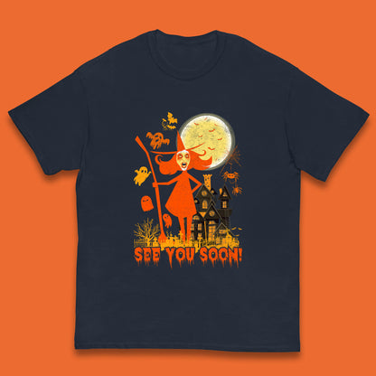 See You Soon Halloween Witch With Broom Horror Scary Haunted House Kids T Shirt
