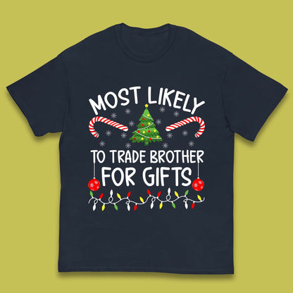 trade brother for christmas gifts t shirt