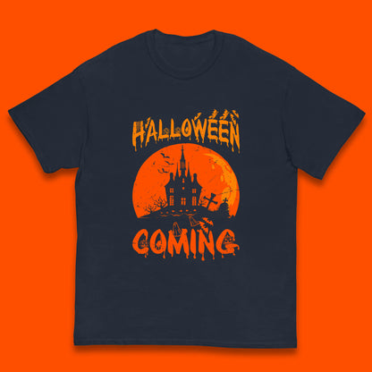 Halloween Coming Horror Scary Ghost Haunted House Spooky Season Kids T Shirt