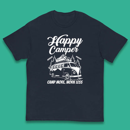 Camper Van Happy Camper Outdoor Adventure Camp More Work Less Van Life Road Trip Kids T Shirt