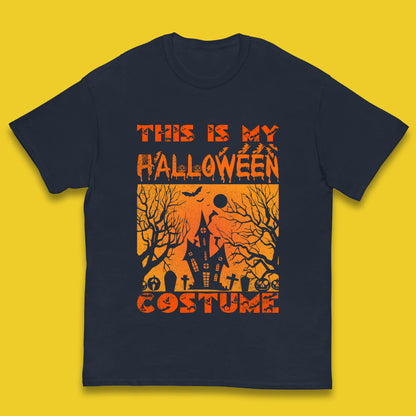 This Is My Halloween Costume Horror Scary Haunted House Spooky Season Kids T Shirt