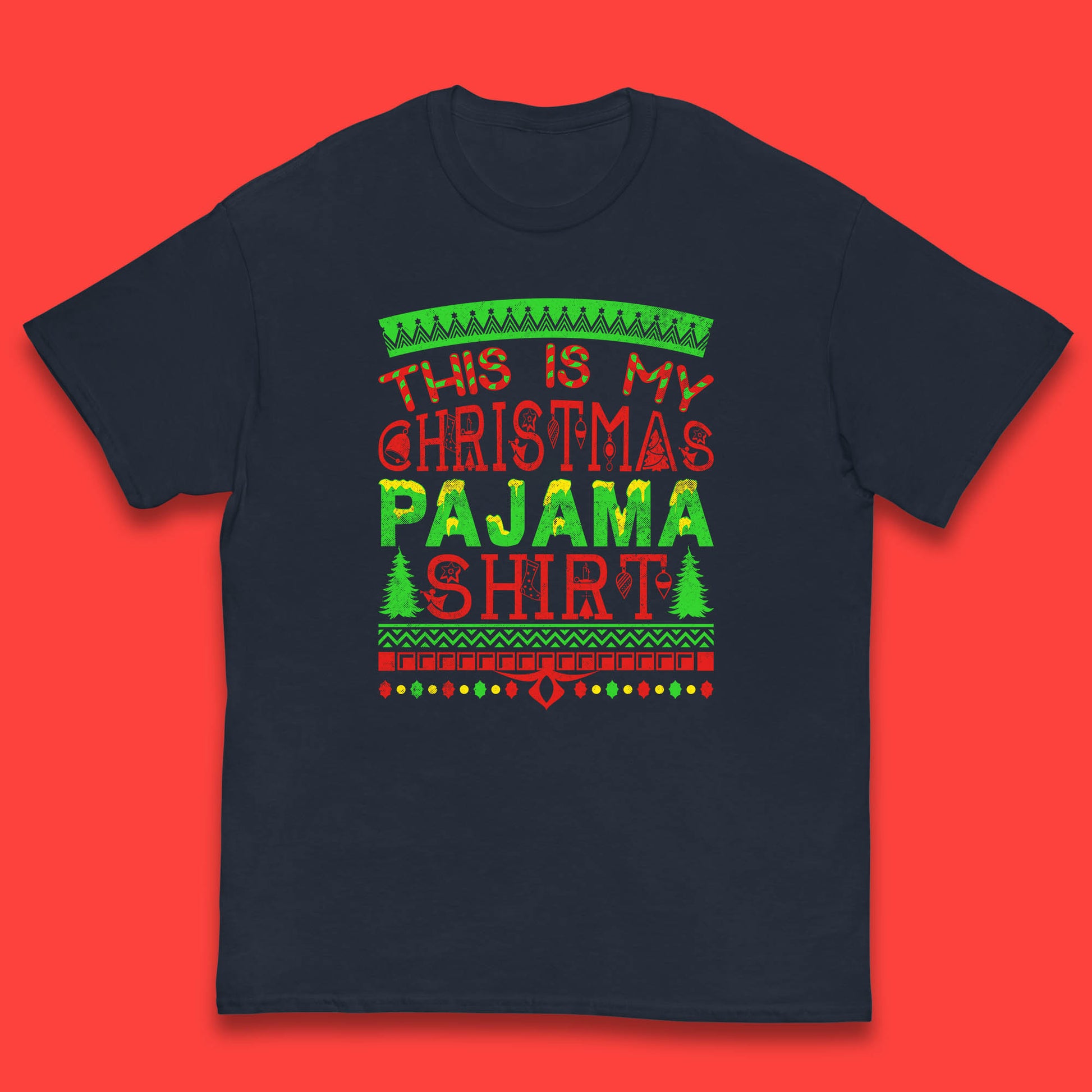 this is my christmas pajama shirt t shirt