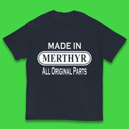 Made In Merthyr All Original Parts Vintage Retro Birthday Merthyr Tydfil Town In Wales Kids T Shirt
