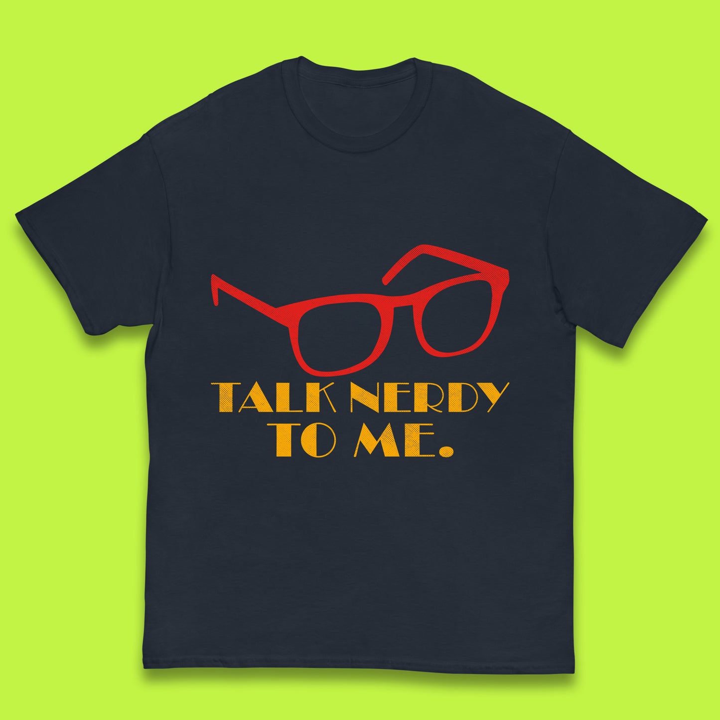 Talk Nerdy To Me Funny Geeky Nerd Glasses Coder Developer Programmer Book Lover Kids T Shirt