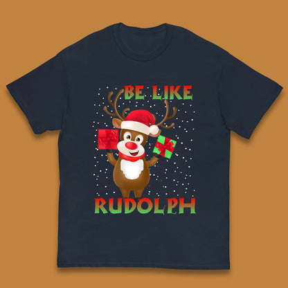 Be Like Rudolph Christmas Kids T-Shirt