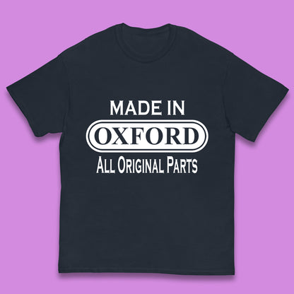 Made In Oxford All Original Parts Vintage Retro Birthday City in England Gift Kids T Shirt