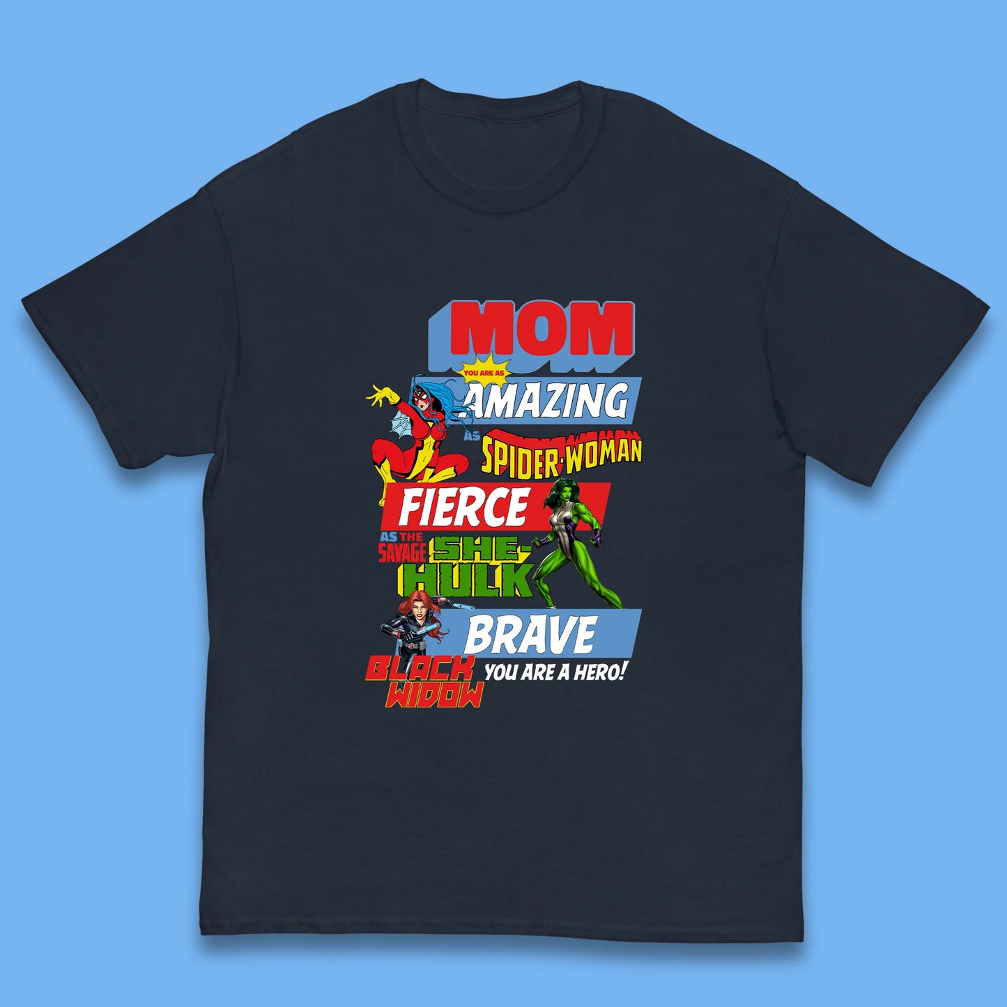 Mom You are a Hero Kids T-Shirt