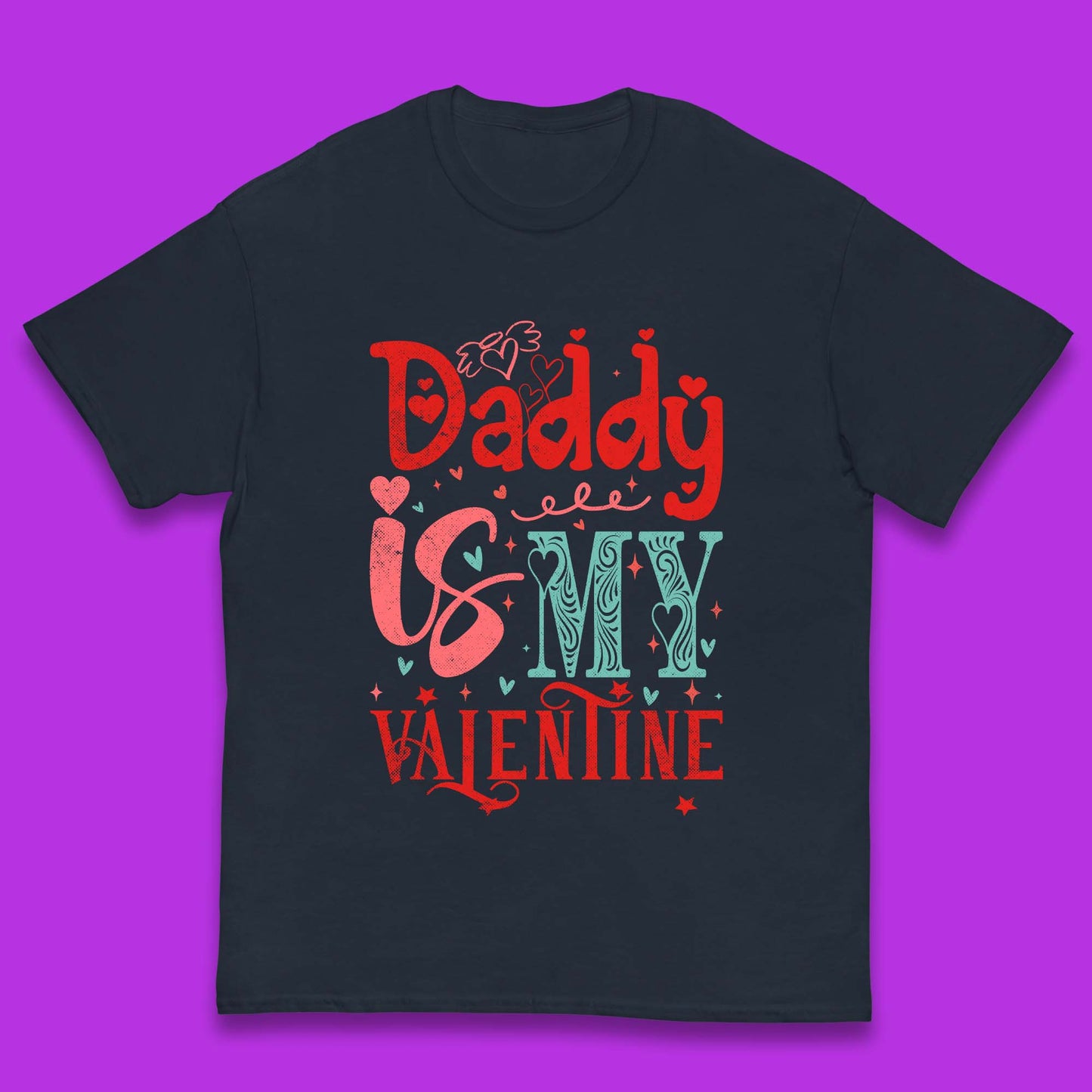 Daddy Is My Valentine Kids T-Shirt
