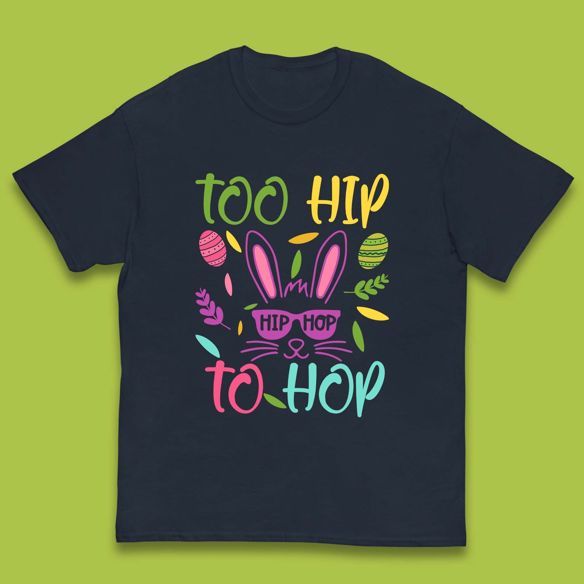 Too Hip To Hop Kids T-Shirt