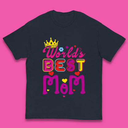 World's Best Mom Mother's Day Mama Best Mom Gift Mom Life Mommy Gift Kids T Shirt