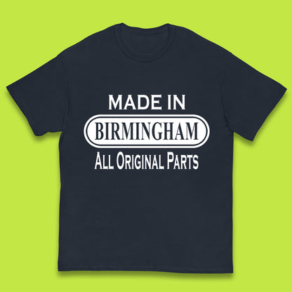 Made In Birmingham All Original Parts Vintage Retro Birthday City In England Gift Kids T Shirt