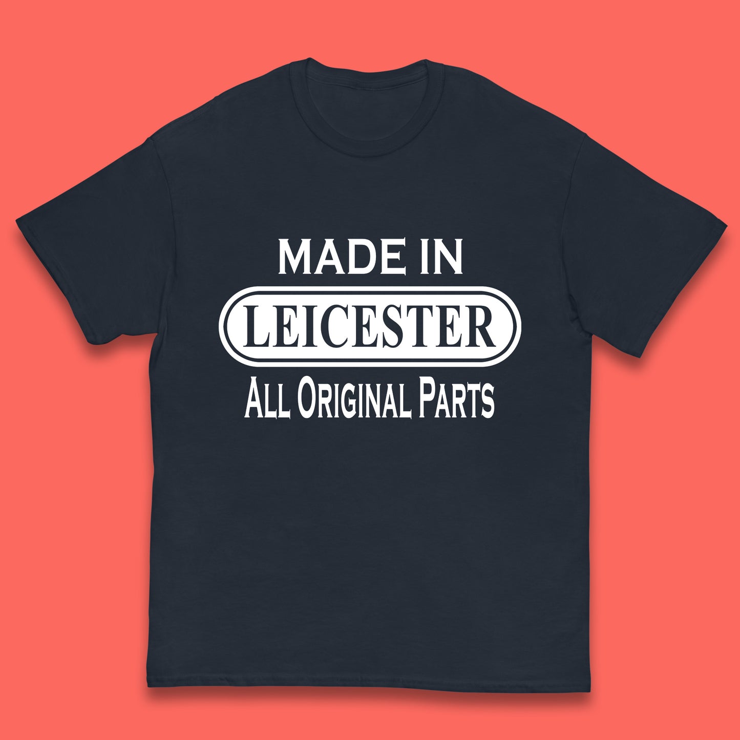 Made In Leicester All Original Parts Vintage Retro Birthday City in East Midlands, England Gift Kids T Shirt