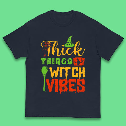 Thick Things Witch Vibes Halloween Magic Spooky Witches Witchcraft Kids T Shirt