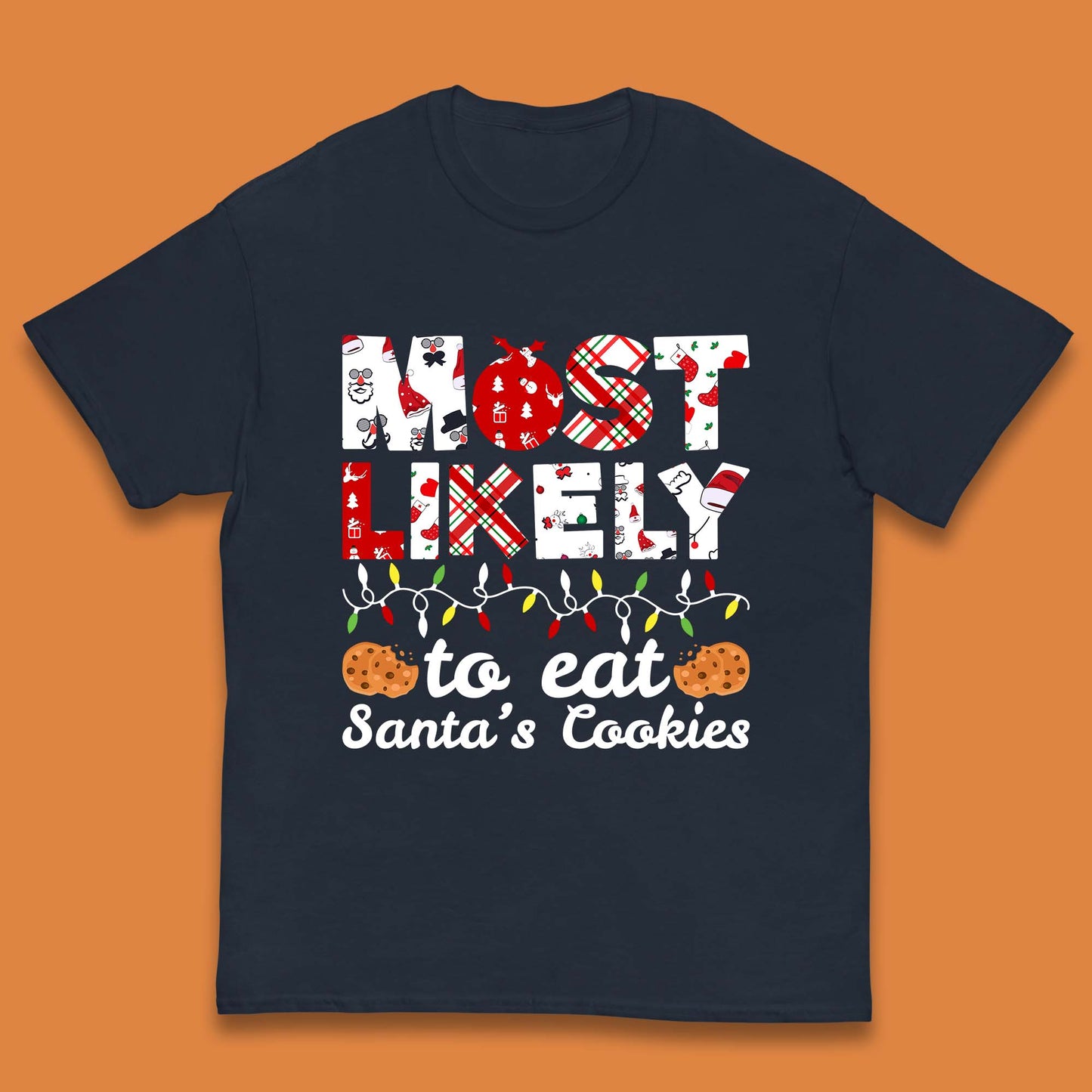 most likely to eat santa's cookies t shirt