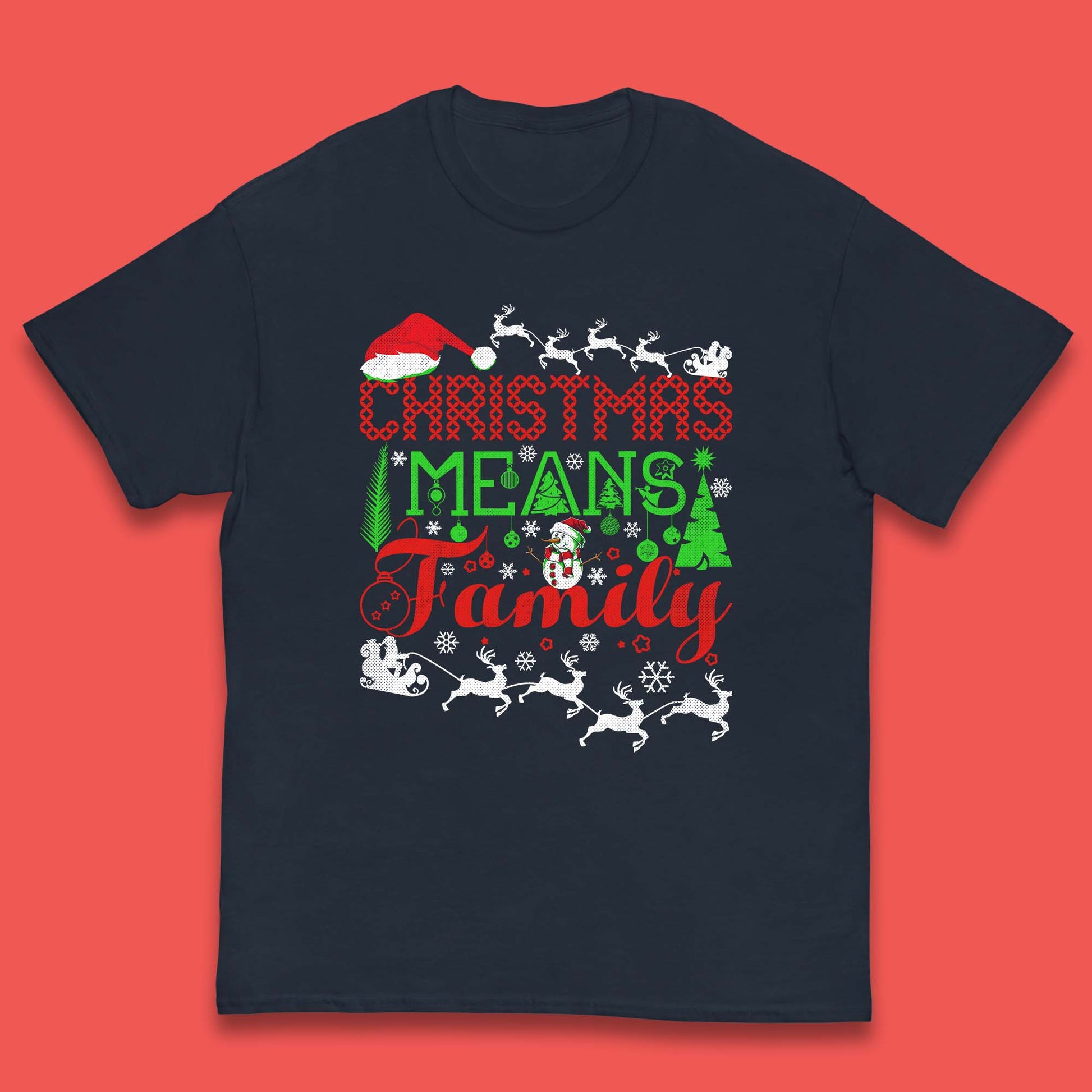 christmas means family t shirt