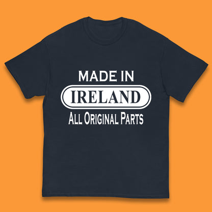Made In Ireland All Original Parts Vintage Retro Birthday Country In Europe Gift Kids T Shirt