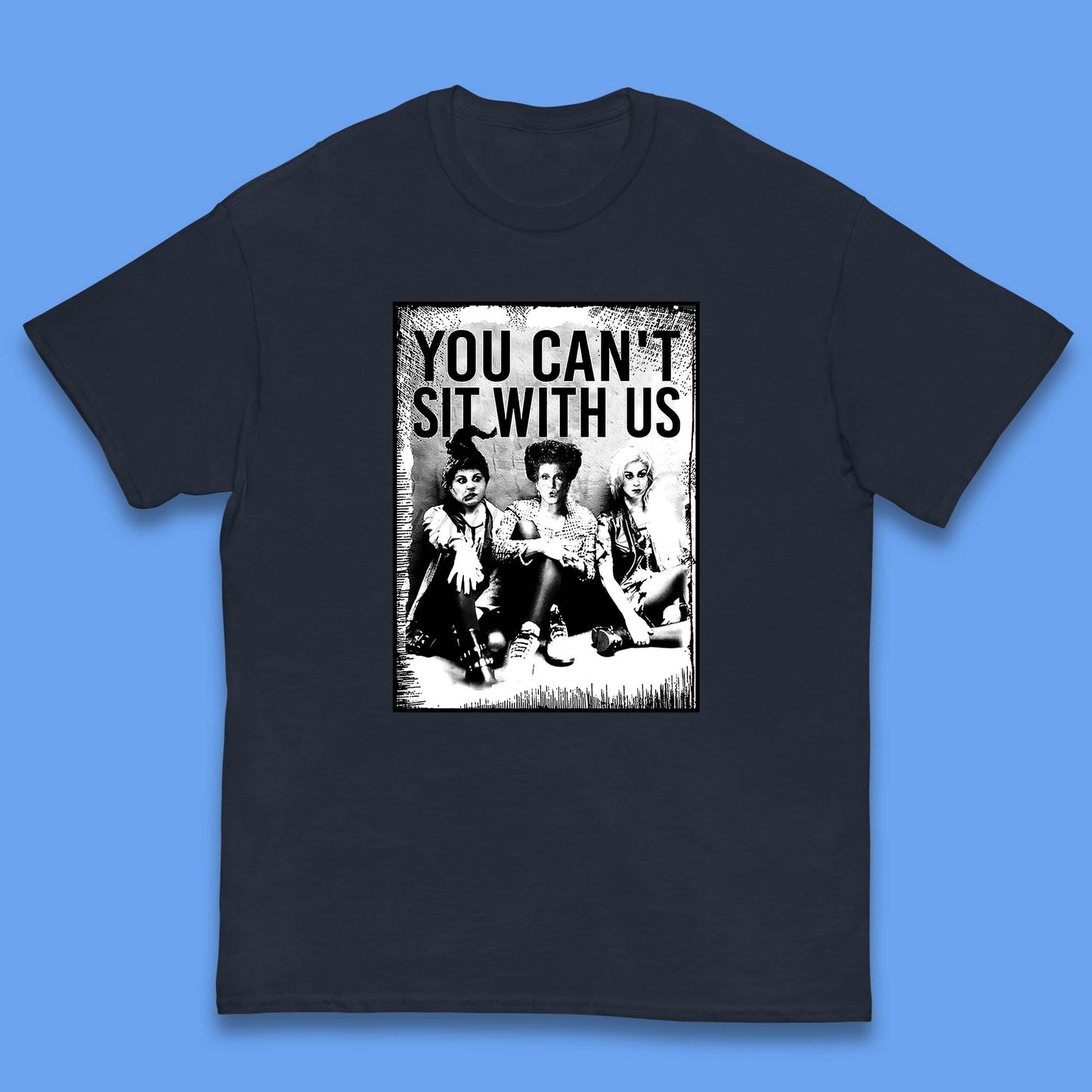 You Can't Sit With Us Halloween Sanderson Sisters From Hocus Pocus Halloween Witches Kids T Shirt