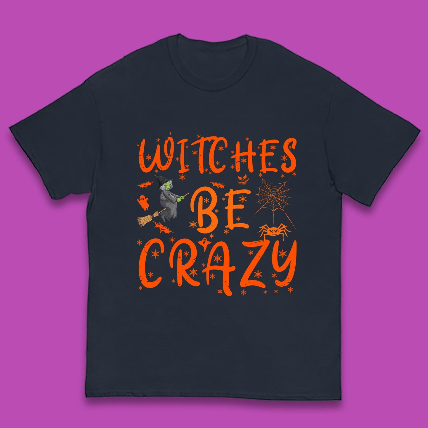 Witches Be Crazy Halloween Basic Witch Witches Be Trippin Witchy Halloween Quote Kids T Shirt