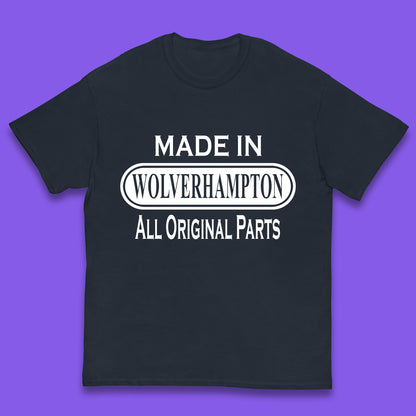 Made In Wolverhampton All Original Parts Vintage Retro Birthday City In West Midlands, England Gift Kids T Shirt