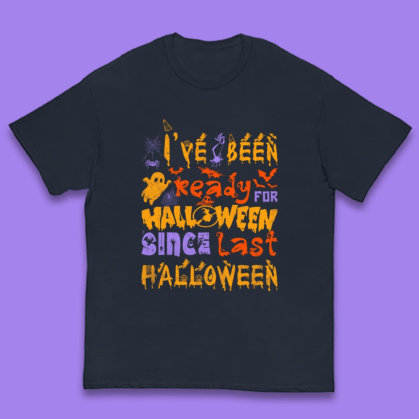 I've Been Ready For Halloween Since Last Halloween Pumpkin Spice Spooky Vibes Kids T Shirt