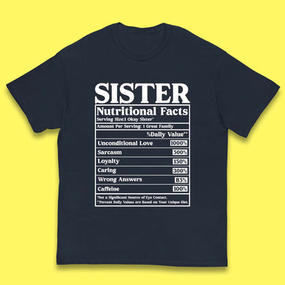 Sister Nutrition Facts Kids T-Shirt