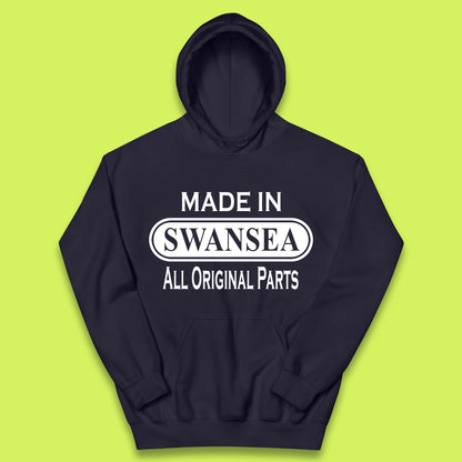 Made In Swansea All Original Parts Vintage Retro Birthday Coastal City Of Wales Gift Kids Hoodie