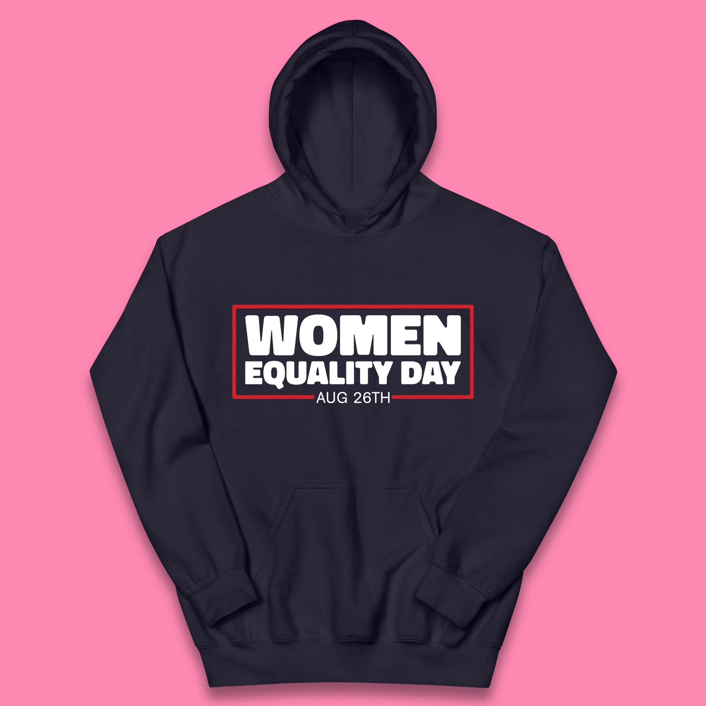 Women Equality Day Aug 26th Women Rights Empowerment Girls Power Female Support Kids Hoodie